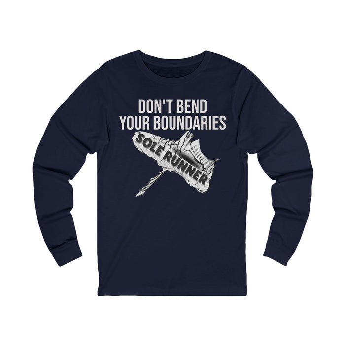 Don't Bend Your Boundaries: Unisex Jersey Long Sleeve Tee