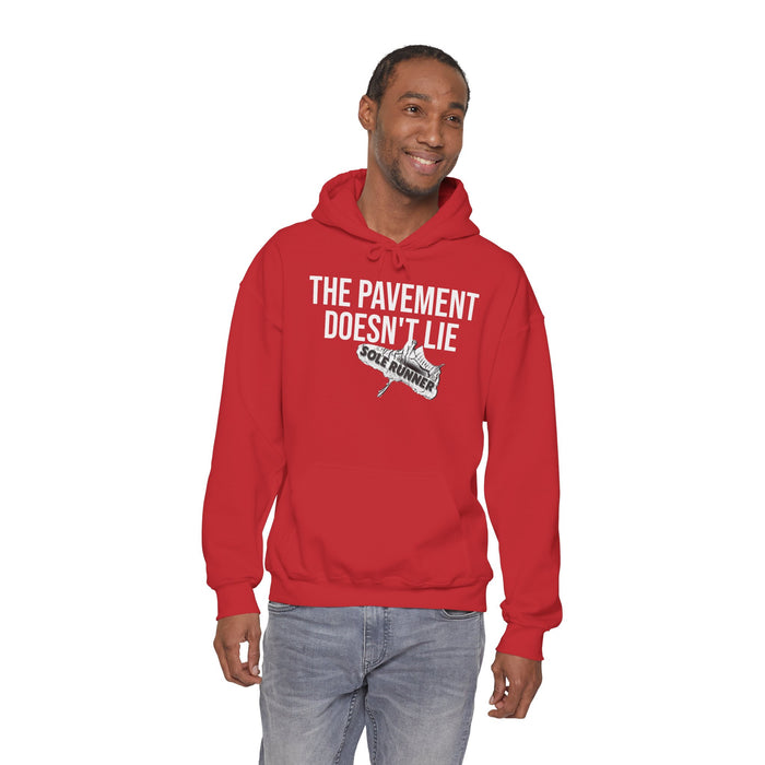 The Pavement Doesn't Lie: Unisex Heavy Blend™ Hooded Sweatshirt