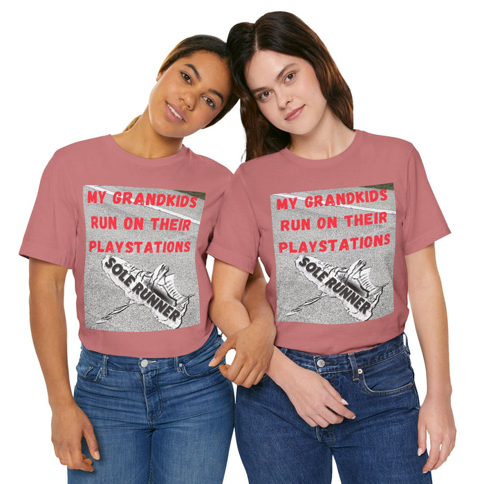 My Grandkids Run On Their Playstations: Unisex Jersey Short Sleeve Tee