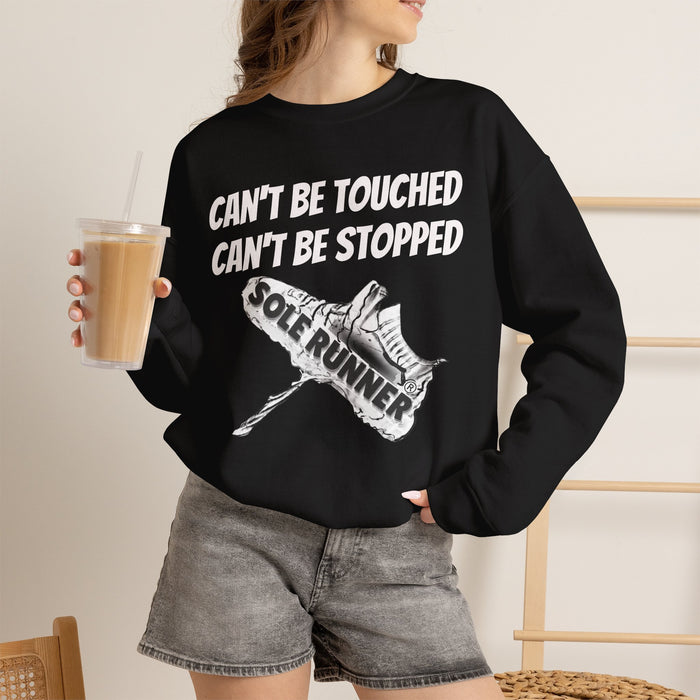 Can't Be Touched. Can't Be Stopped: Unisex Heavy Blend™ Crewneck Sweatshirt