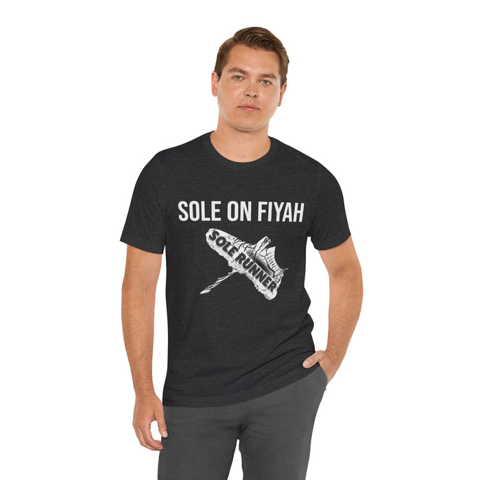 Sole On Fiyah: Unisex Jersey Short Sleeve Tee