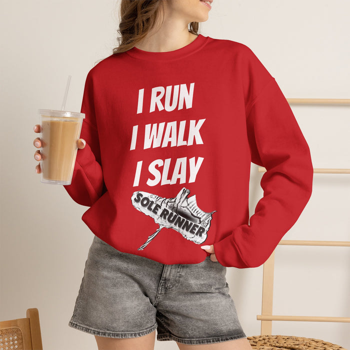 I Run. I Walk. I Slay Miles: Unisex Heavy Blend™ Crewneck Sweatshirt