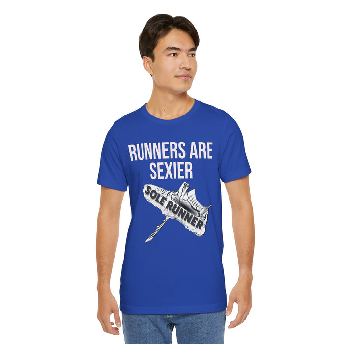 Runners Are Sexier-Sole Runner®:Unisex Jersey Short Sleeve Tee