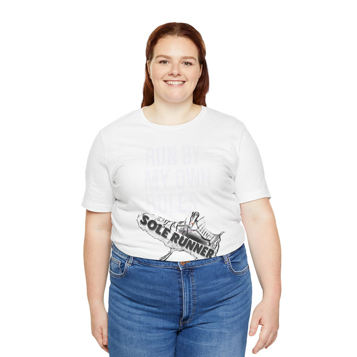 Run By My Own Rules-Sole Runner®: Unisex Jersey Short Sleeve Tee