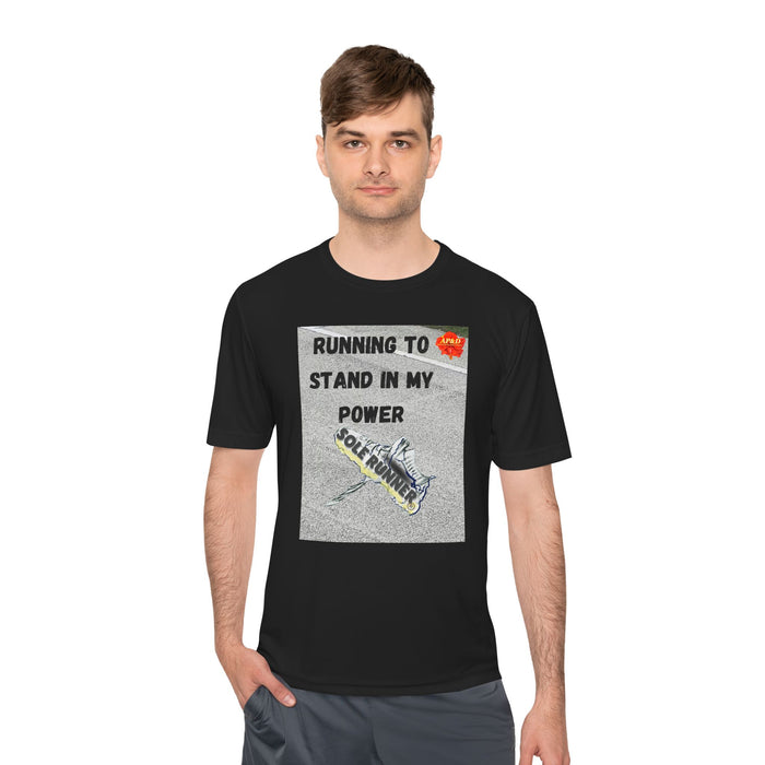 Running To Stand In My Power-Whimsical Moisture Wicking Unisex T-Shirt For Runners