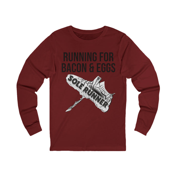 Running For Bacon & Eggs: Unisex Jersey Long Sleeve Tee
