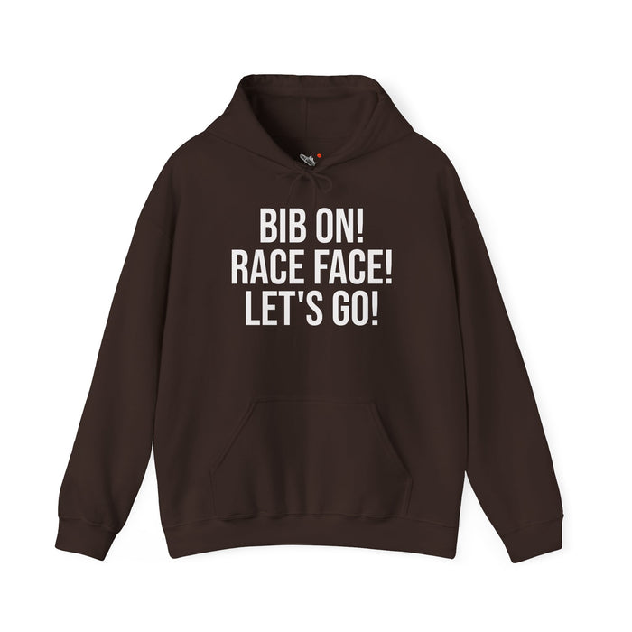 Bib On! Race Face! Let's Go!: Unisex Heavy Blend™ Hooded Sweatshirt