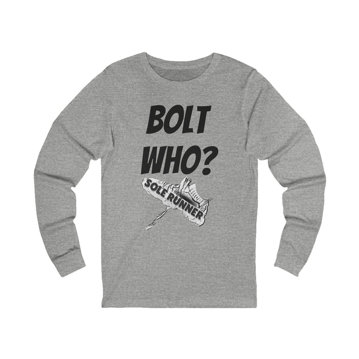 Bolt Who?: Unisex Jersey Long Sleeve Tee