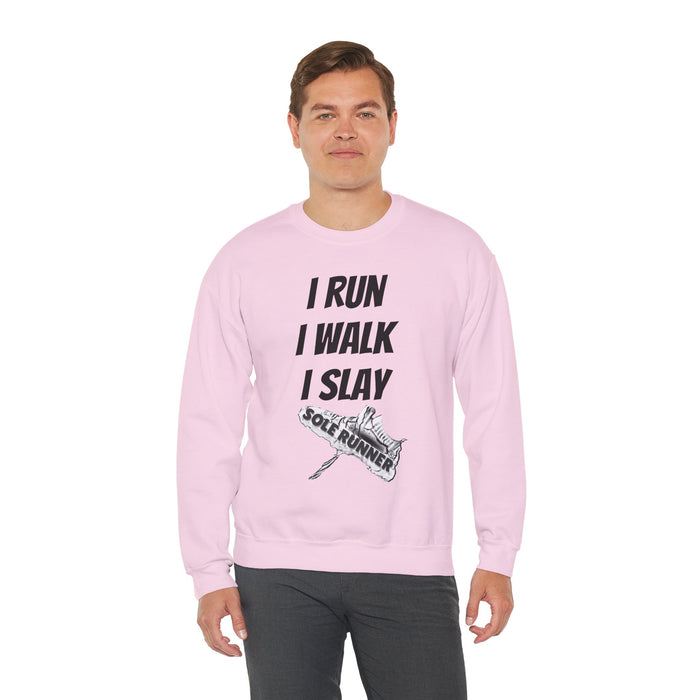 I Run. I Walk. I Slay Miles: Unisex Heavy Blend™ Crewneck Sweatshirt