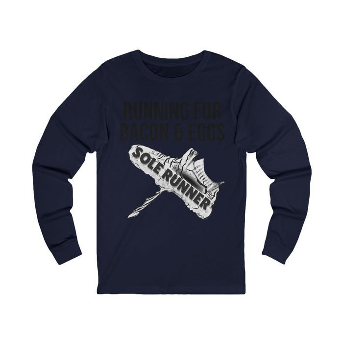 Running For Bacon & Eggs: Unisex Jersey Long Sleeve Tee