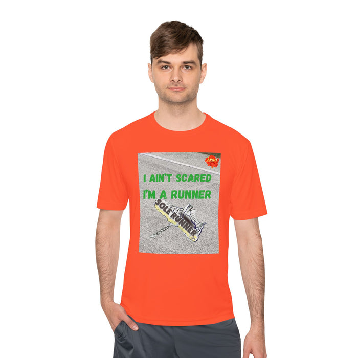 I Ain't Scared, I'm A Runner, Whimsical Moisture Wicking Unisex T-Shirt for Runners
