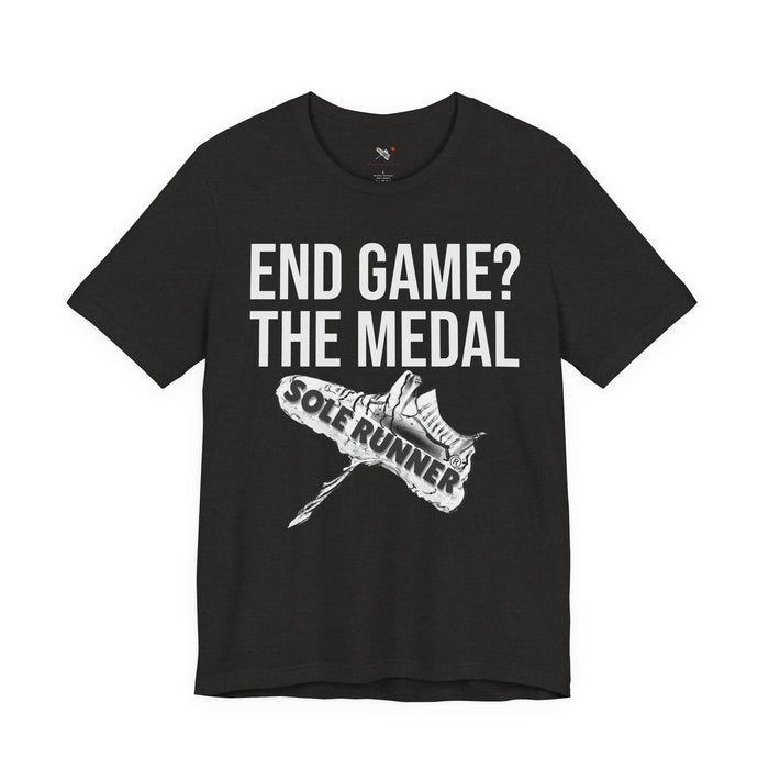 End Game? The Medal: Unisex Jersey Short Sleeve Tee