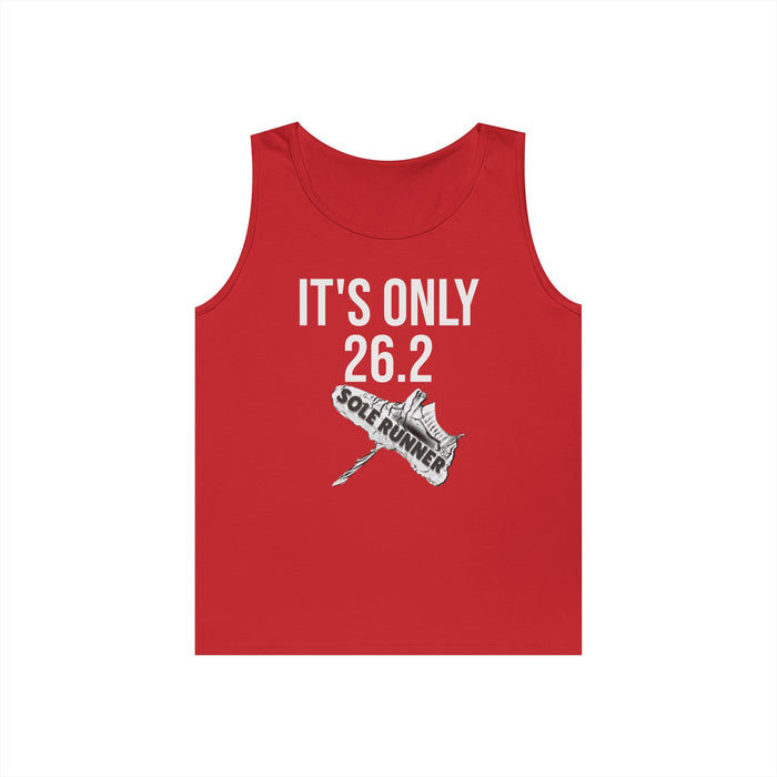 It's Only 26.2: Unisex Heavy Cotton Tank Top