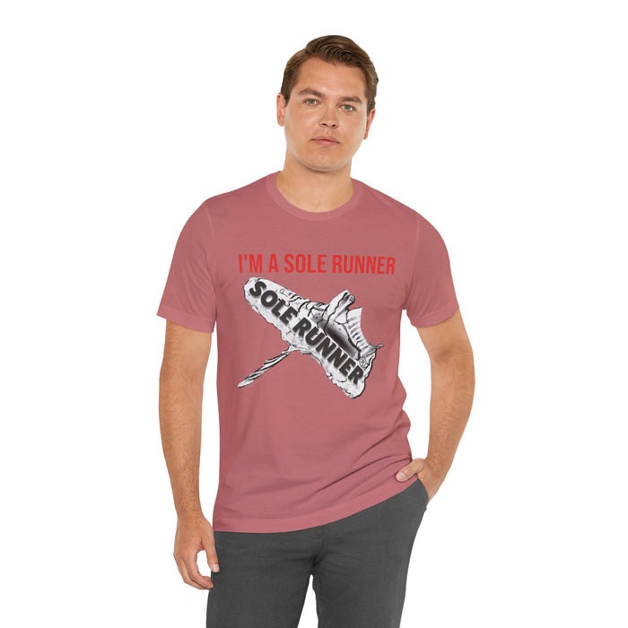 I'm A Sole Runner®: Unisex Jersey Short Sleeve Tee