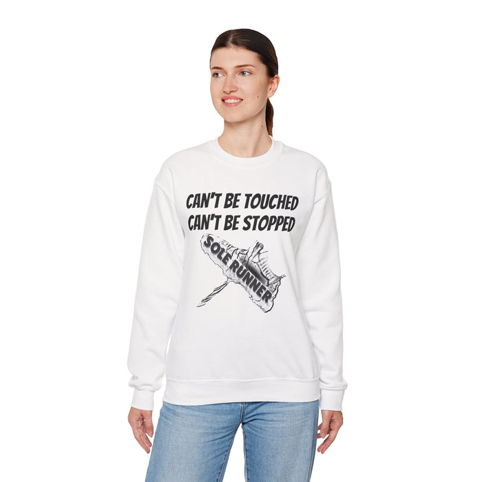 Can't Be Touched. Can't Be Stopped: Unisex Heavy Blend™ Crewneck Sweatshirt