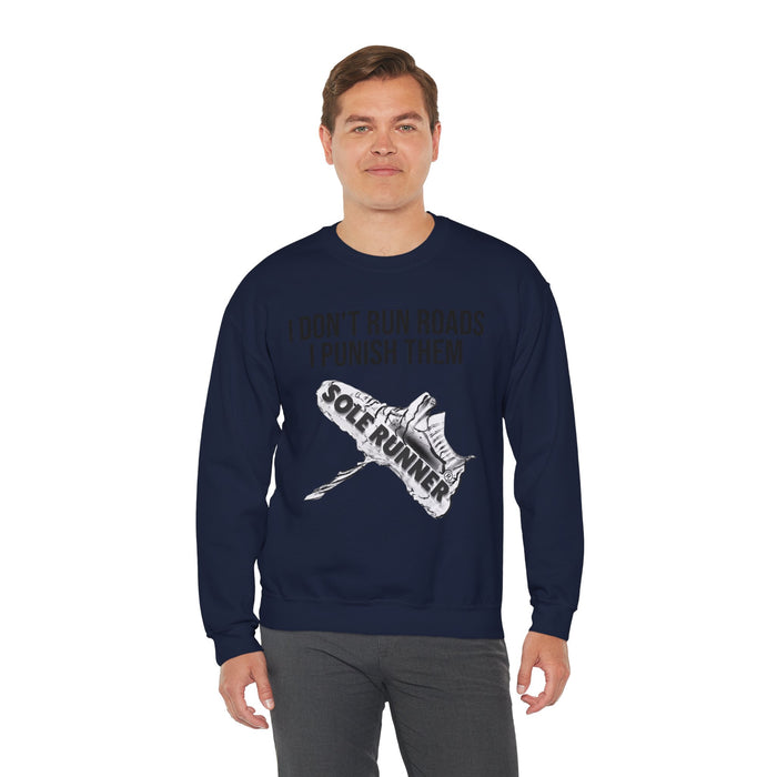 I Don't Run Roads. I Punish Them: Unisex Heavy Blend™ Crewneck Sweatshirt