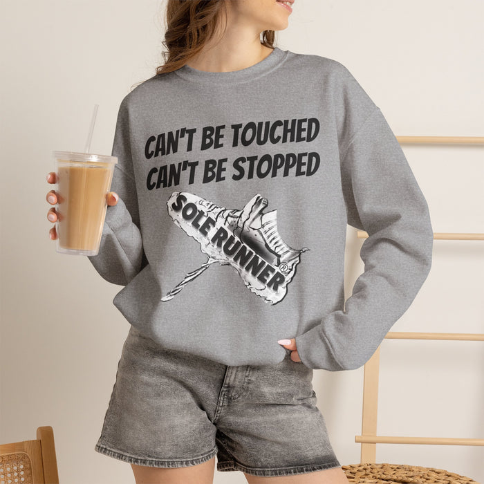 Can't Be Touched. Can't Be Stopped: Unisex Heavy Blend™ Crewneck Sweatshirt