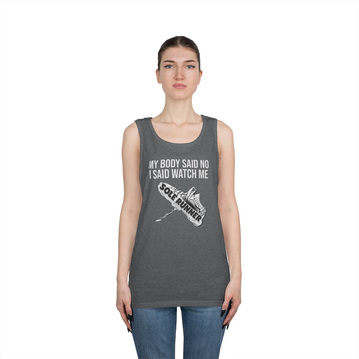 My Body Said No. I Said Watch Me: Unisex Heavy Cotton Tank Top