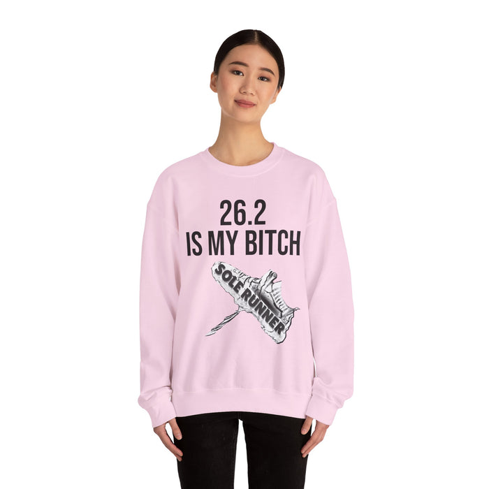 26.2 Is My Bitch: Unisex Heavy Blend™ Crewneck Sweatshirt