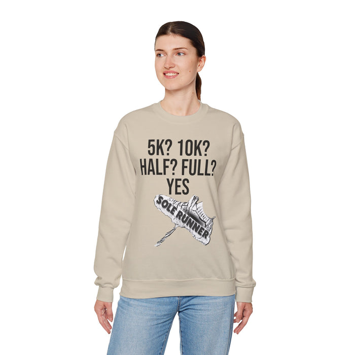 5k? 10k? Half? Full? Yes: Unisex Heavy Blend™ Crewneck Sweatshirt