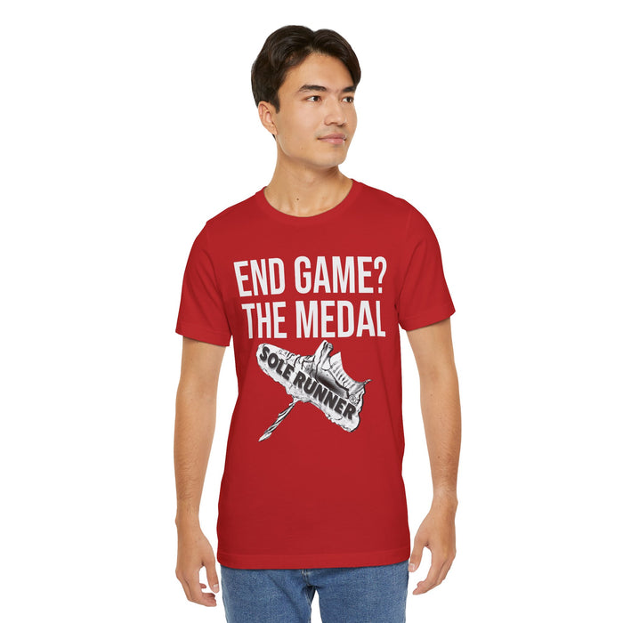 End Game? The Medal: Unisex Jersey Short Sleeve Tee