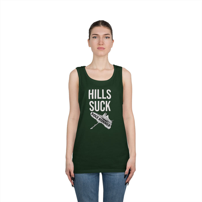 Hills Suck: Unisex Heavy Cotton Tank Top