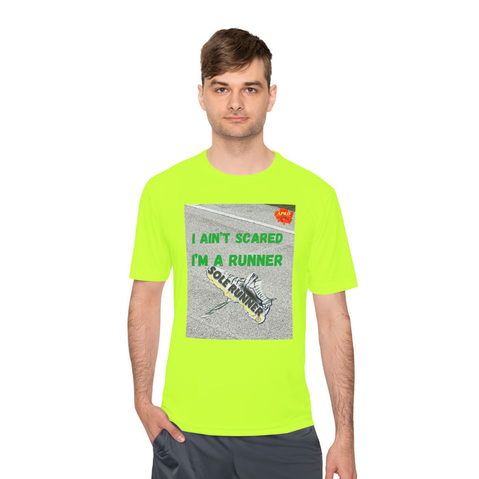 I Ain't Scared, I'm A Runner, Whimsical Moisture Wicking Unisex T-Shirt for Runners