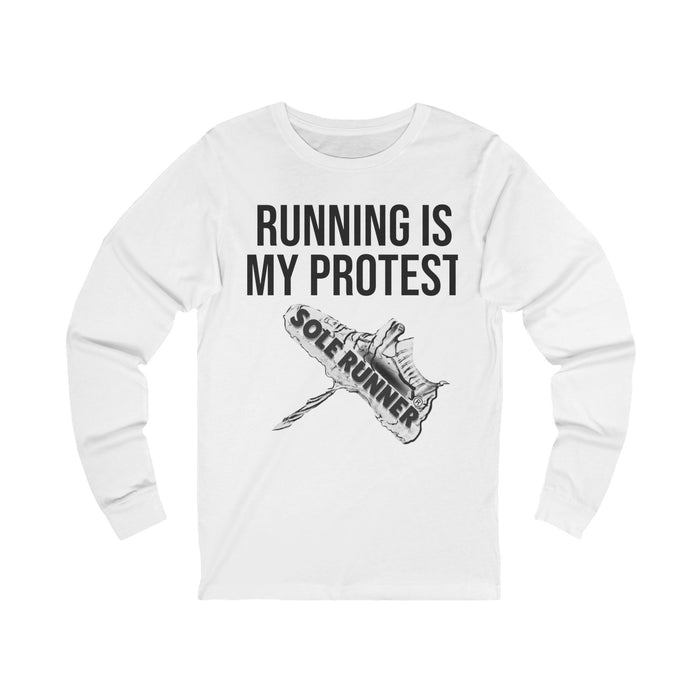 Running Is My Protest: Unisex Jersey Long Sleeve Tee