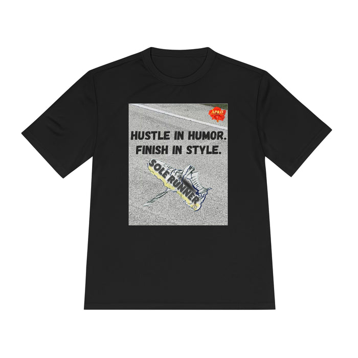 Hustle In Humor. Finish In Style-Whimsical Moisture Wicking Unisex T-Shirt For Unnners