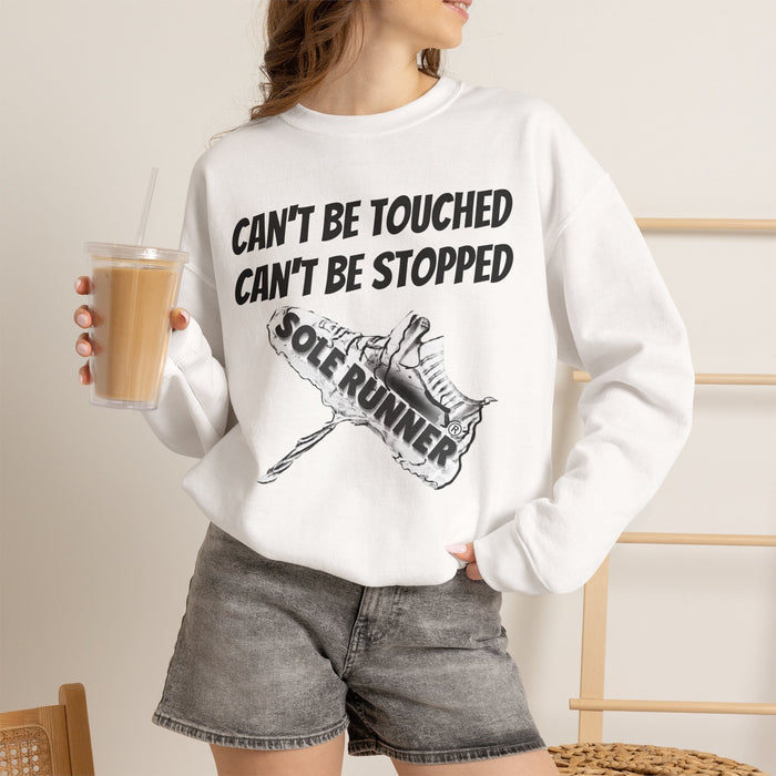 Can't Be Touched. Can't Be Stopped: Unisex Heavy Blend™ Crewneck Sweatshirt