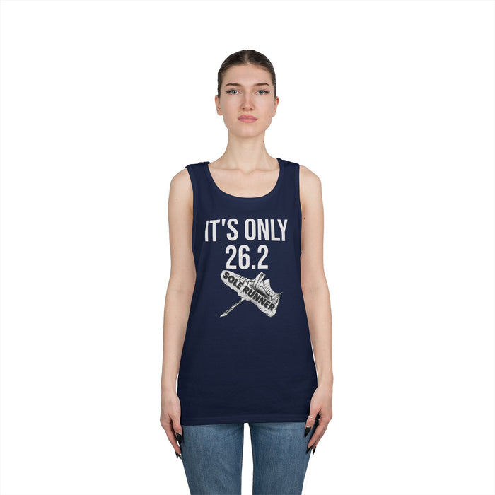 It's Only 26.2: Unisex Heavy Cotton Tank Top