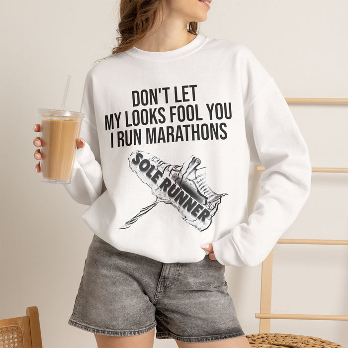 Don't Let My Looks Fool You. I Run Marathons: Unisex Heavy Blend™ Crewneck Sweatshirt