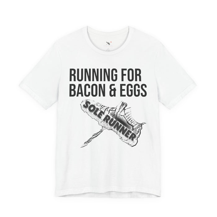Running For Bacon & Eggs: Unisex Jersey Short Sleeve Tee