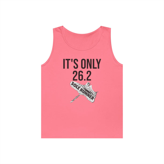 It's Only 26.2: Unisex Heavy Cotton Tank Top
