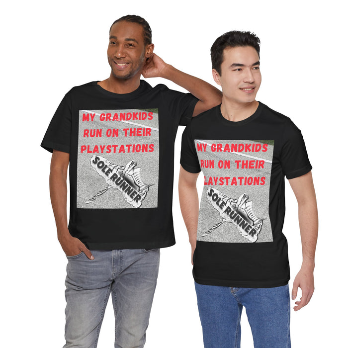 My Grandkids Run On Their Playstations: Unisex Jersey Short Sleeve Tee