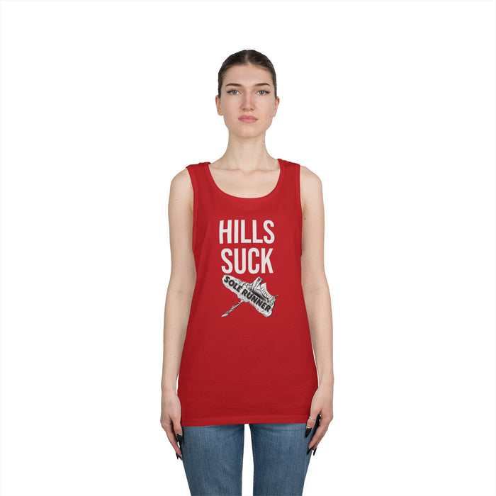Hills Suck: Unisex Heavy Cotton Tank Top