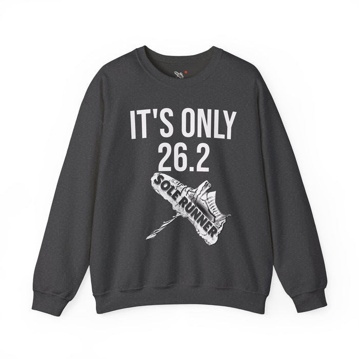 It's Only 26.2: Unisex Heavy Blend™ Crewneck Sweatshirt
