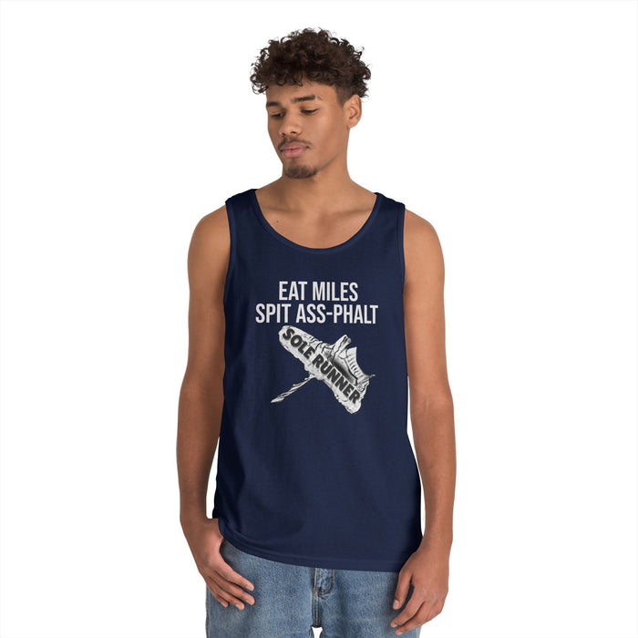 Eat Miles. Spit Ass-Phalt: Unisex Heavy Cotton Tank Top