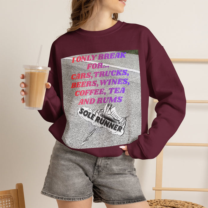 I Only Break For Cars, Trucks, Beers, Wines. Coffee, Tea, and Rums: Unisex Heavy Blend™ Crewneck Sweatshirt