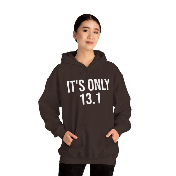 It's Only 13.1: Unisex Heavy Blend™ Hooded Sweatshirt