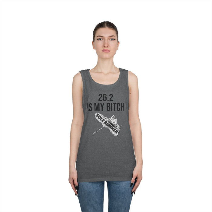 26.2 Is My Bitch: Unisex Heavy Cotton Tank Top