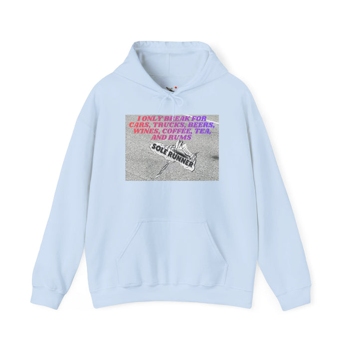 I Only Break For Cars, Trucks, Beers, Wines, Coffee, Tea, and Rums: Unisex Heavy Blend™ Hooded Sweatshirt