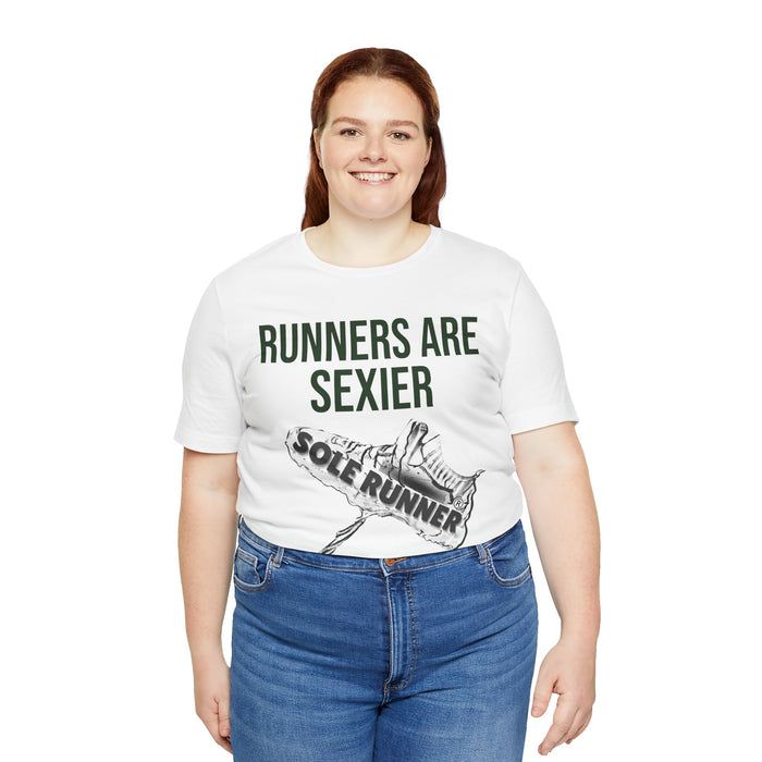 Runners Are Sexier-Sole Runner®:Unisex Jersey Short Sleeve Tee