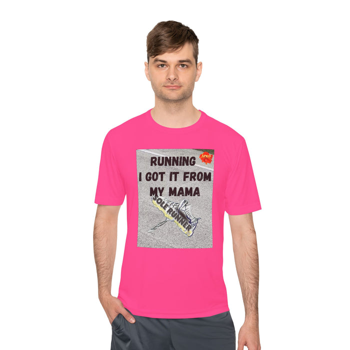 Running-I Got It From My Mama. Whimsical Moisture Wicking Unisex T-Shirt For Runners