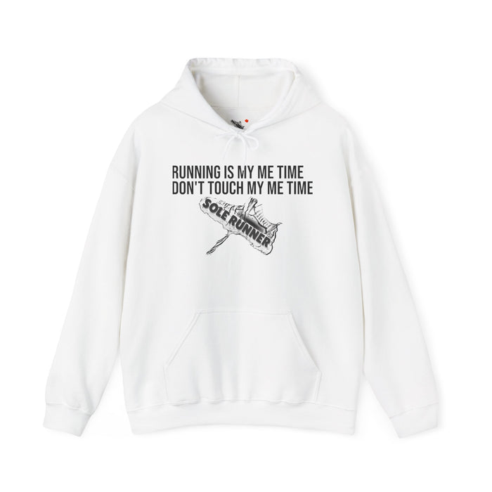 Running Is My Me Time. Don't Touch My Me Time: Unisex Heavy Blend™ Hooded Sweatshirt