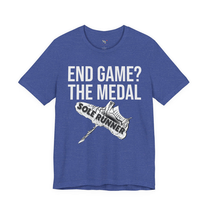 End Game? The Medal: Unisex Jersey Short Sleeve Tee