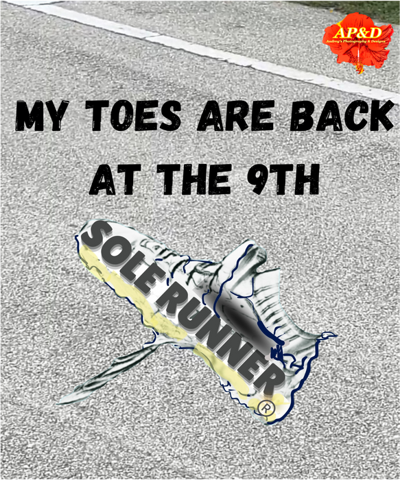 My Toes Are Back At The 9th